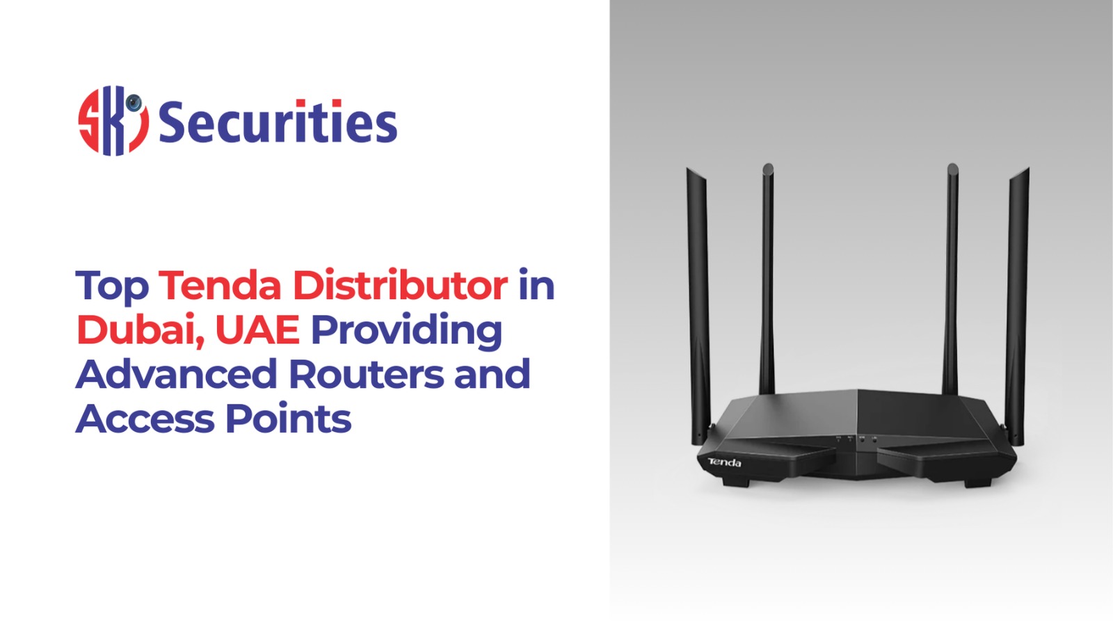 Tenda Distributor in Dubai, UAE