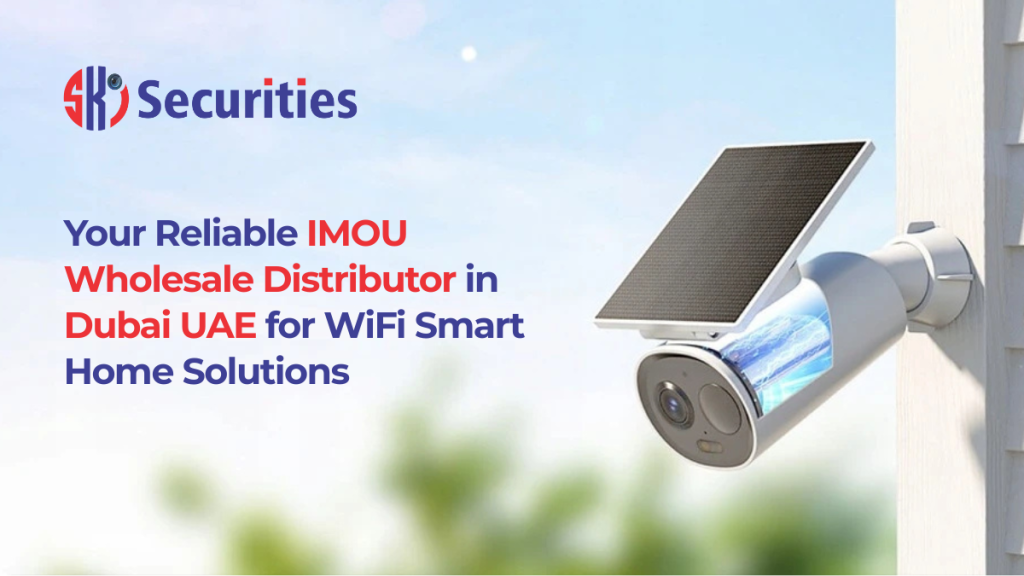 IMOU Wholesale Distributor Dubai UAE
