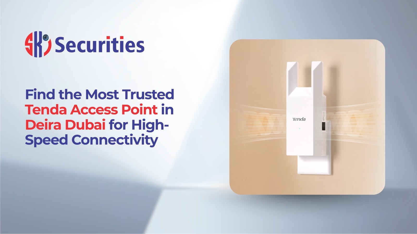 Tenda Access Point in Deira Dubai