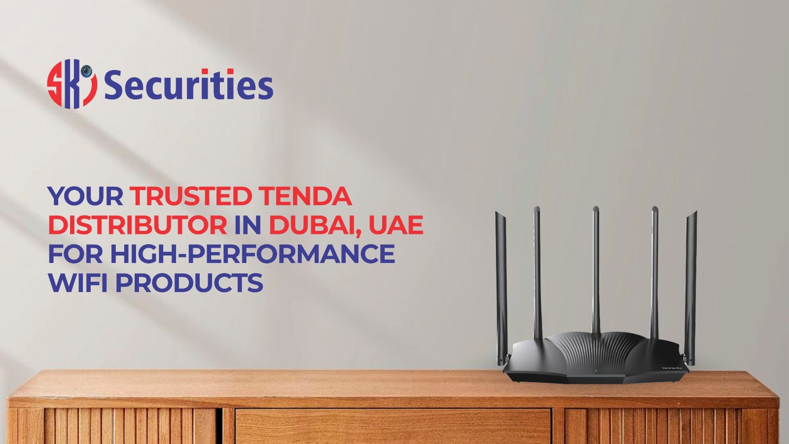 Trusted Tenda Distributor in Dubai, UAE
